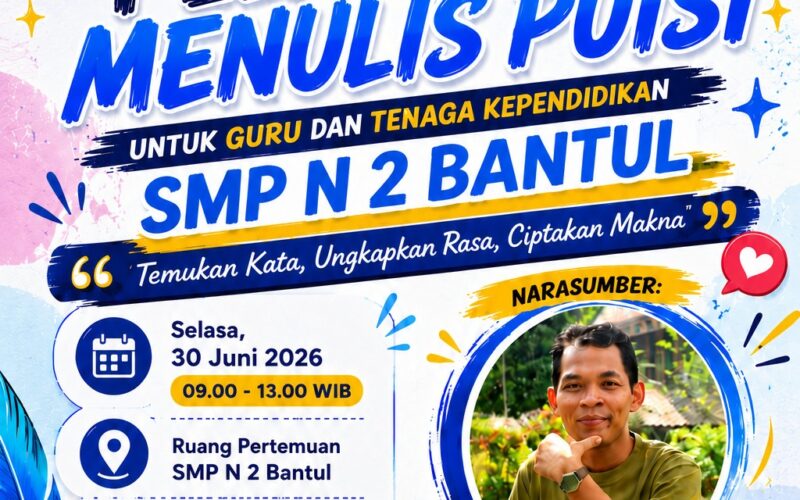 WORKSHOP PENULISAN PUISI SMPN 2 BANTUL