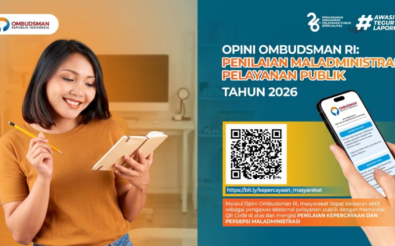 OPINI OMBUDSMAN RI: PENILAIAN MALADMINISTRASI PELAYANAN PUBLIK TAHUN 2026